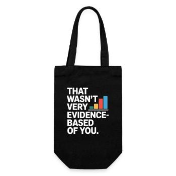 That Wasn't Evidence-Based Medicine Lab Nerd Doctor - Gift Bag for Bottles - black - Front