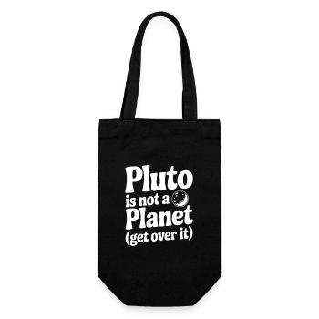 Pluto ist kein Planet (Get Over it) - Geschenkbeutel für Flaschen - Schwarz - Vorne