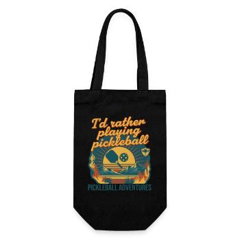 Pickleball Id Rather Playing Pickleball Adventures - Gift Bag for Bottles - black - Front