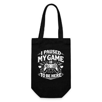 I Paused My Game to be here - Gamer Spruch - Gift Bag for Bottles - black - Front