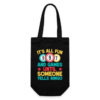 Bingo Game It´s All Fun & Games Until Someone - Geschenkbeutel für Flaschen - Schwarz - Vorne