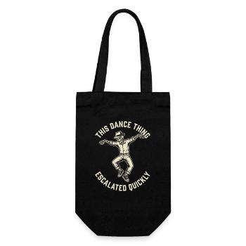 This Dance Thing Escalated Quickly Funny Skeleton - Geschenkbeutel für Flaschen - Schwarz - Vorne