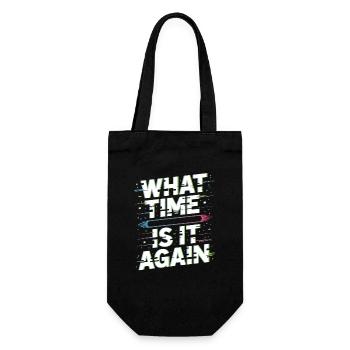 What Time Is It Again Zeitblindheit - Geschenkbeutel für Flaschen - Schwarz - Vorne