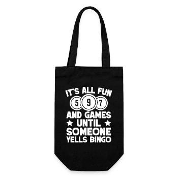 Bingo Player It's All Fun & Games Until Someone - Gift Bag for Bottles - black - Front