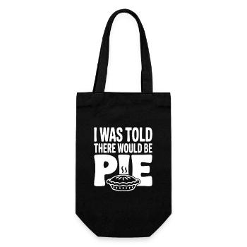 I Was Told There Would Be Pie - Gift Bag for Bottles - black - Front