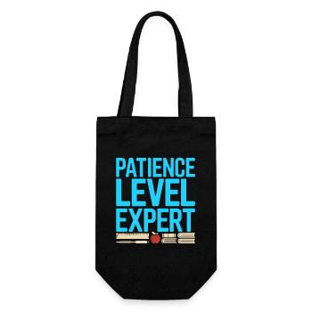 Homeroom Teacher Patience Level Expert Educator - Gift Bag for Bottles - black - Front