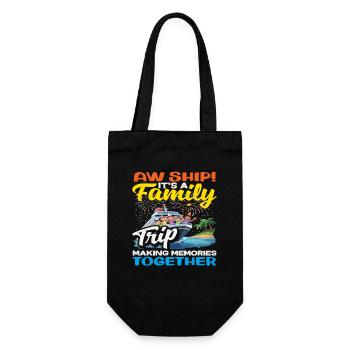 Aw Ship Family Trip Making Memories Funny - Gift Bag for Bottles - black - Front