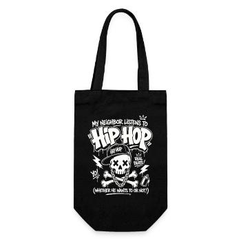My Neighbor Listens To Hip Hop Funny Rap Shirt - Geschenkbeutel für Flaschen - Schwarz - Vorne