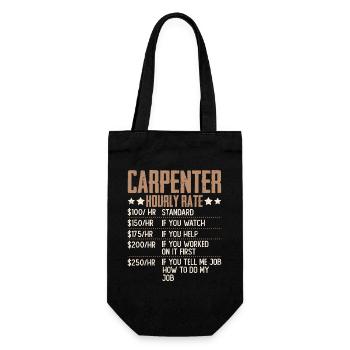 Carpenter Hourly Wage Humor Carpenter Carpenter - Gift Bag for Bottles - black - Front
