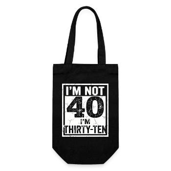 Ich Bin Nicht 40, Ich Habe 30. Geburtstag - Geschenkbeutel für Flaschen - Schwarz - Vorne