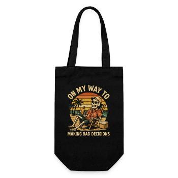 Holiday Humor On My Way To Making Bad Decisions - Gift Bag for Bottles - black - Front