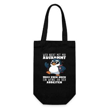 Wer nicht mit mir auskommt Pinguin Spruch - Geschenkbeutel für Flaschen - Schwarz - Vorne
