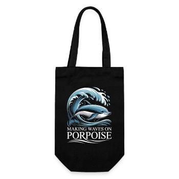 Making Waves On Porpoise Porpoise Saying - Gift Bag for Bottles - black - Front