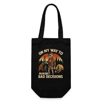 Camping Humor On My Way To Making Bad Decisions - Gift Bag for Bottles - black - Front