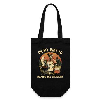 Grillen Humor On My Way To Making Bad Decisions  - Geschenkbeutel für Flaschen - Schwarz - Vorne