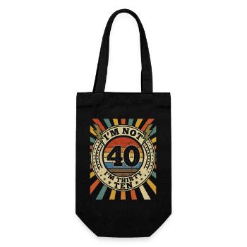 Ich Bin Nicht 40, Ich Habe 30. Geburtstag - Geschenkbeutel für Flaschen - Schwarz - Vorne