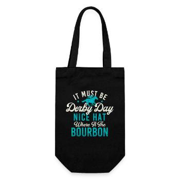 It Must Be Derby Funny Horse Racing Quote - Gift Bag for Bottles - black - Front