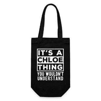 It’s A Chloe Thing You Wouldn’t Understand - Gift Bag for Bottles - black - Front
