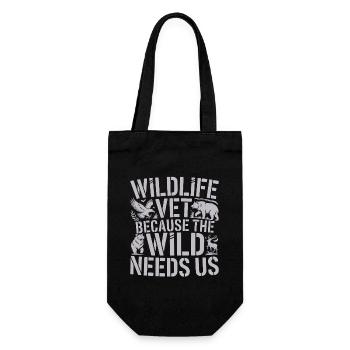 Wildlife Vet Because The Wild Needs Animal Care - Gift Bag for Bottles - black - Front