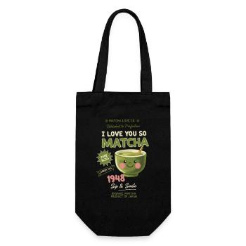 I Love You So Matcha Green Tea Matcha Lover - Gift Bag for Bottles - black - Front