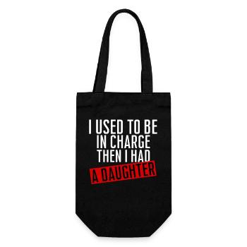 Be in Charge Then I Had A Daughter Funny dad - Sac à bouteille - noir - Devant