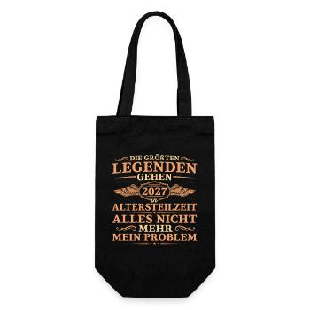 Größte Legenden gehen 2027 in Altersteilzeit - Geschenkbeutel für Flaschen - Schwarz - Vorne