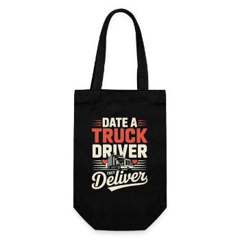 Date Truck Driver Wife Trucker Saying - Gift Bag for Bottles - black - Front