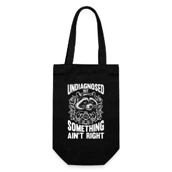 Undiagnosed But Something Ain't Right Raccoon - Geschenkbeutel für Flaschen - Schwarz - Vorne