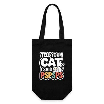Cat Tell Your Cat Pspsps Cat Mum Meow Cats - Gift Bag for Bottles - black - Front