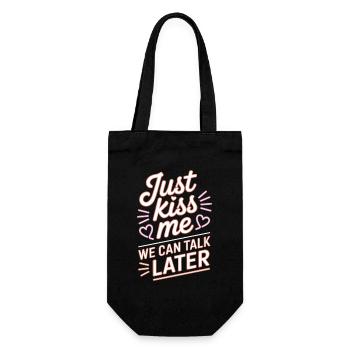 Just Kiss Me Talk Later Küss Mich JGA Single Party - Geschenkbeutel für Flaschen - Schwarz - Vorne