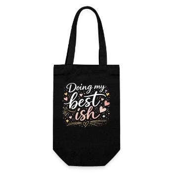 Doing My Best Ish Funny Saying Hearts Design - Gift Bag for Bottles - black - Front