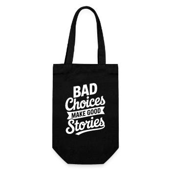 Bad Choices Make Good Stories Festival Party Trip - Gift Bag for Bottles - black - Front