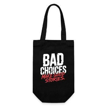 Bad Choices Make Good Stories Festival Party Trip - Gift Bag for Bottles - black - Front