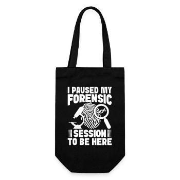 Forensic Analyst Paused My Forensic To Be Here - Gift Bag for Bottles - black - Front