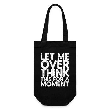 Let Me Overthink This For A Moment - Gift Bag for Bottles - black - Front