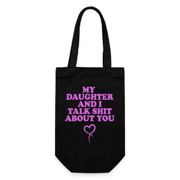 Tochter und Ich Reden Über Dich – Pinkes Statement - Geschenkbeutel für Flaschen - Schwarz - Vorne