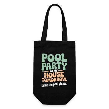 Pool Party Bring The Pool Summer Pool Party Saying - Gift Bag for Bottles - black - Front