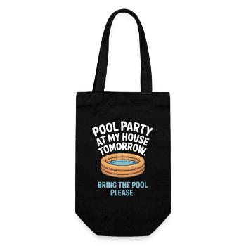Pool Party Bring The Pool Summer Pool Party Saying - Gift Bag for Bottles - black - Front