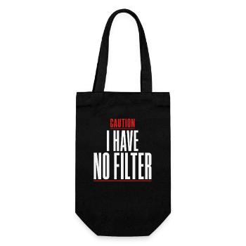 Caution I Have No Filter Sarcasm Irony Humor - Gift Bag for Bottles - black - Front