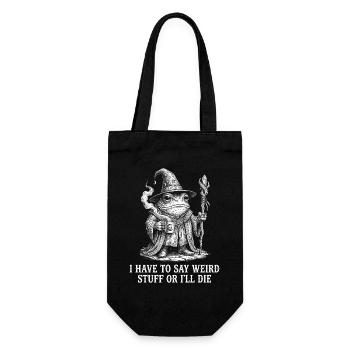 Je dois dire des trucs bizarres ou je mourrai, grenouille - Sac à bouteille - noir - Devant
