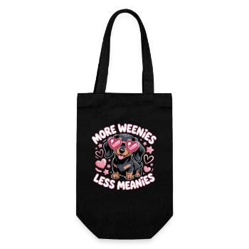 More Weenies Less Meanies Dachshund Saying for - Gift Bag for Bottles - black - Front