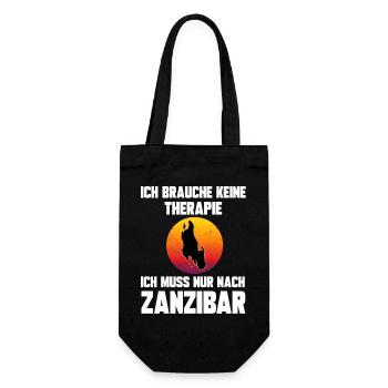 Ich brauche keine Therapie ich muss nach Zanzibar - Geschenkbeutel für Flaschen - Schwarz - Vorne