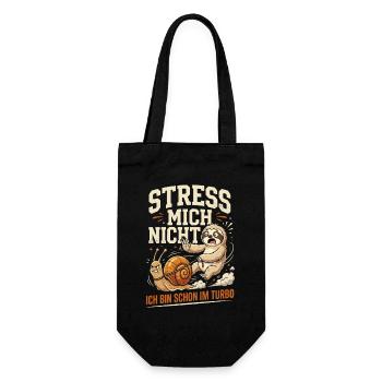 Stress Mich Nicht Ich Bin Schon Im Turbo - Geschenkbeutel für Flaschen - Schwarz - Vorne