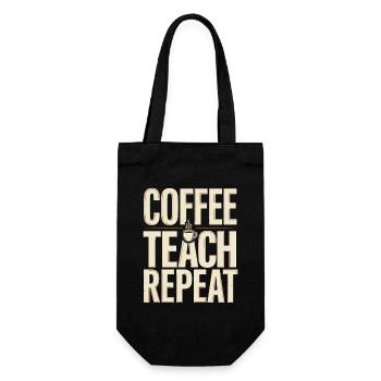 Lehrerhumor – Kaffee Unterricht Wiederholung - Geschenkbeutel für Flaschen - Schwarz - Vorne
