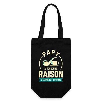 Papy A Toujours Raison Humour Mamie - Sac à bouteille - noir - Devant