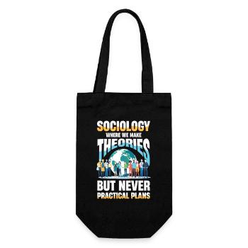 Sociology Where We Make Theories But Never - Gift Bag for Bottles - black - Front