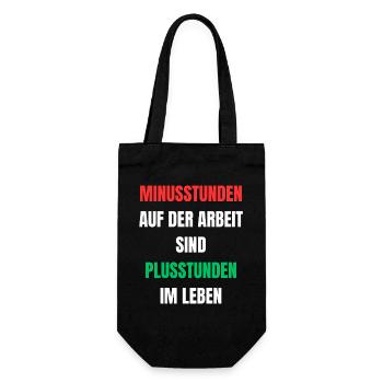 Minusstunden Arbeit Plusstunden Leben - Geschenkbeutel für Flaschen - Schwarz - Vorne