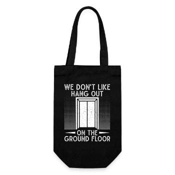 Funny Elevator Mechanic We Don ́t Like Hang Out - Gift Bag for Bottles - black - Front