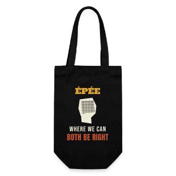 Fencing Epee Where We Can Both Be Right Funny Fenc - Geschenkbeutel für Flaschen - Schwarz - Vorne
