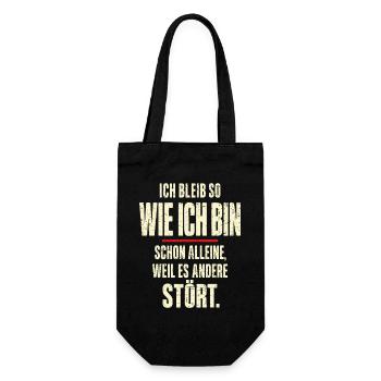Ich bleib wie ich bin – andere stört’s - Geschenkbeutel für Flaschen - Schwarz - Vorne